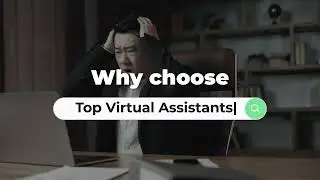 Top Virtual Assistants | Your Complete Business Support Team