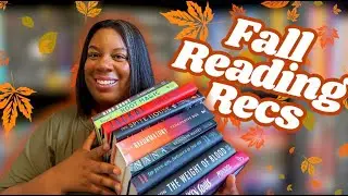 Fall Reading Recommendations ft. Black Authors! 🍂