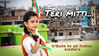 Teri Mitti || Dance Performance by Khushi || INDEPENDENCE DAY SPECIAL || maujjmasti vlogggers ||.