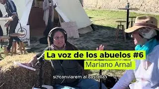 La voz de los abuelos #6: Mariano Arnal : “El agua de mar es la síntesis de la tierra” (Parte 1)