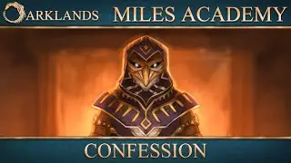 Confession - Arklands: Miles Academy | D&D Campaign | - Episode 91