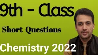 9th Class Chemistry Paper 2022 | CHEMISTRY Guess paper 2022 | 9th Chemistry Important questions