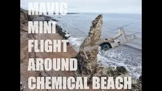 Mavic Mini Flight Around Chemical Beach