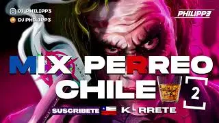 MIX PERREO CHILE // EDICI&Oacute;N CARRETE 2