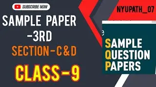 Class 9th | Maths | [Sample Paper- 3 ] | Section C & D Questions | NYU PATH_07 | Dharmendra Sir