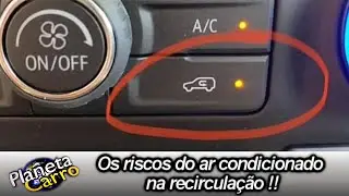 Os perigos da recircula&ccedil;&atilde;o do ar condicionado, saiba como utilizar !! &ndash; Dica #2.008