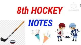 8th standard p.e hockey lesson notes #hockey #notes #8th