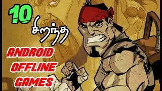 Top 10 Best OFFLINE Games for Android  2020 in TAMIL | New Offline Games for Android | High Graphics