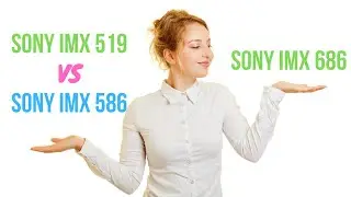 Sony IMX 686 vs Sony IMX 519 vs Sony IMX 586 Performance in different lighting conditions.