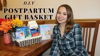 DIY POSTPARTUM GIFT BASKET | BABY SHOWER GIFT | DIY GIFT BASKET