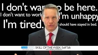 SKILL OF THE WEEK: Self Talk