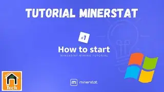 Tutorial Minerstat - Gerenciador de Minera&ccedil;&atilde;o para Windows