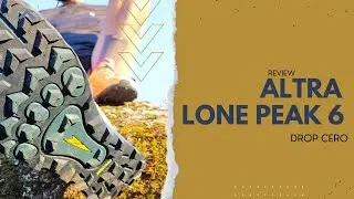 👟 Altra Lone Peak 6 - Drop Cero - Review/Análisis l 2022