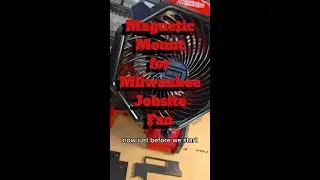 Magnetic Mount for Milwaukee Jobsite Fan Demonstration Video - by Peter Prints