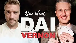L'HISTOIRE DU MEILLEUR MAGICIEN AU MONDE ! (Dai Vernon)