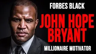 John Hope Bryant: From Homeless to Owner of 700 Homes  (Game Changer #037)