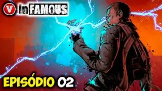 INFAMOUS [EP#02] Encontrando Moya Jones! (PS3) [PT-BR]