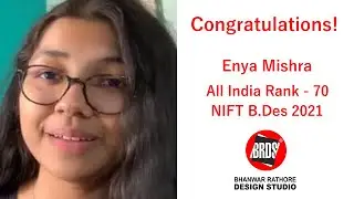 Enya Mishra I NIFT All India Rank 70 | NIFT Results B.DES 2021 | NIFT Admission 2021
