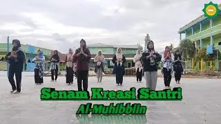 Senam Kreasi Santri Al-Muhibbiin |Santri Putri| 