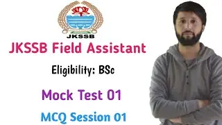 JKSSB FIELD ASSISTANT MCQ Session 01