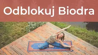 Joga na biodra - Rozluźnij biodra w 15 minut |✦✧✧✧✧ |