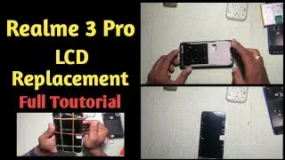 Realme 3 pro LCD Replacement | Realme 3 Pro Disassembly
