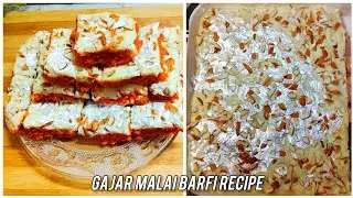 Gajar Malai Barfi Recipe By Come, Cook With Me 