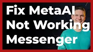 How To Fix Meta Ai Not Working On Messenger FULL TUTORIAL