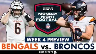 Bengals vs. Broncos Preview, Injury Report And Keys To Victory On Monday Night Football | NFL Week 4