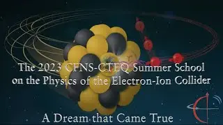 The 2023 CFNS-CTEQ Summer School on the Physics of the Electron-Ion Collider