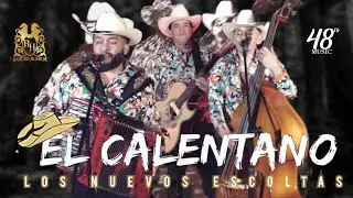 Los Nuevos Escoltas- El Calentano [Inedita En Vivo] 4K 2022