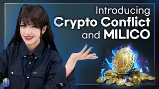 Introducing Crypto Conflict and MILICO｜Crypto Conflict (Airdrop secret code)
