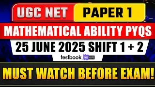 UGC NET PAPER 1 | Mathematical Ability PYQs | Must Watch Before Exam 