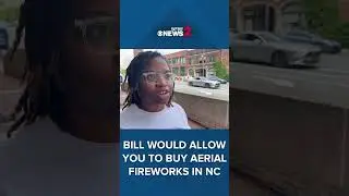 New bill would allow you to buy aerial fireworks in North Carolina