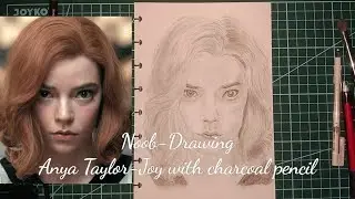 [Noob-Drawing] Anya Taylor-Joy as Beth Harmon in The Queen's Gambit with charcoal pencil