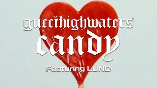 guccihighwaters feat. Lund - 