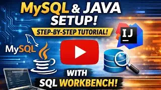 MySQL and Java Setup in IntelliJ IDEA | SQL Workbench Step-by-Step Tutorial