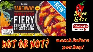 *NEW* ICELAND | TAKEAWAY | SCARILY SPICY FIERY CHINESE STYLE | CHICKEN CURRY