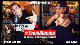 #TEAM_ALUCINA EP.4 feat. Micky Joe Mc - prod. Mr Data [Audio Grabado en Vivo]