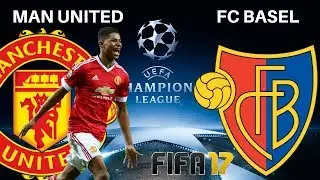 UEFA Champions League Manchester United vs FC Basel Highlights Old Trafford | FIFA 17 PC Gameplay HD