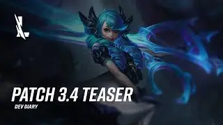 Patch 3.4 Teaser Dev Diary | League of Legends: WIld Rift