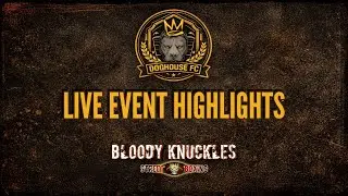 DOGHOUSE FC 4 LIVE EVENT HIGHLIGHTS