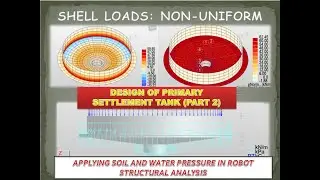 Design of PST / FST / Humus Tank (RCC) using Robot Structural Analysis (part 2)