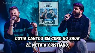 SHOW DO ZÉ NETO E CRISTIANO COTIA | A dupla fez o público cantar em coro, lotando o evento na cidade
