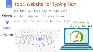 Top 5 Websites For Typing Speed Test  | Become A Master Of Typing  | Speed Up Your Typing