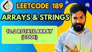 189.2 Rotate Array (Code) | #10 | Array And String Playlist | #leetcode #dsa