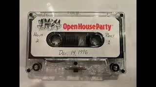 Open House Party Dec 14 1996 (TAPE 2)
