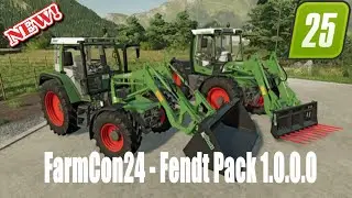 FS25#FarmCon24 - Fendt Pack 1.0.0.0#Modvorstellung#LS25-FS25