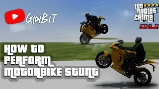 LOS ANGELES CRIME All bike tricks Tutorial | lac how to perform bike stunts | GTA 5 modpack |lac2025