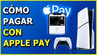C&oacute;mo Pagar con Apple Pay en PS5 💳📱 Compra Juegos R&aacute;pido y Seguro